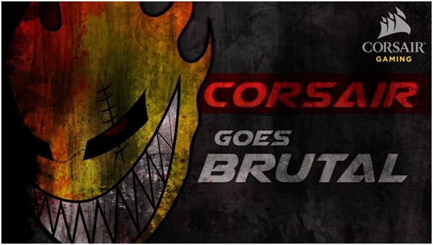 Corsair Goes BRUTAL!