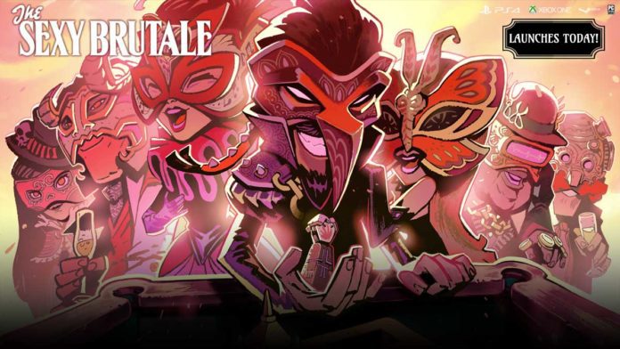 The Sexy Brutale Grand Opening on PS4, XBOX ONE, STEAM and PC