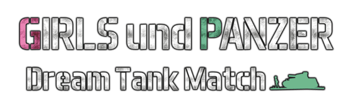 GIRLS und PANZER Dream Tank Match - Latest Trailer reveals Game Modes!