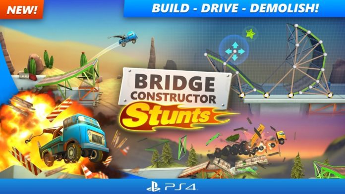 [Bridge Constructor Stunts] The Explosive Blend of Construction and Action Smashes onto PS4 Today