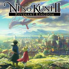 REVIEW : Ni no Kuni II: Revenant Kingdom (PS4/ PS4 Pro)