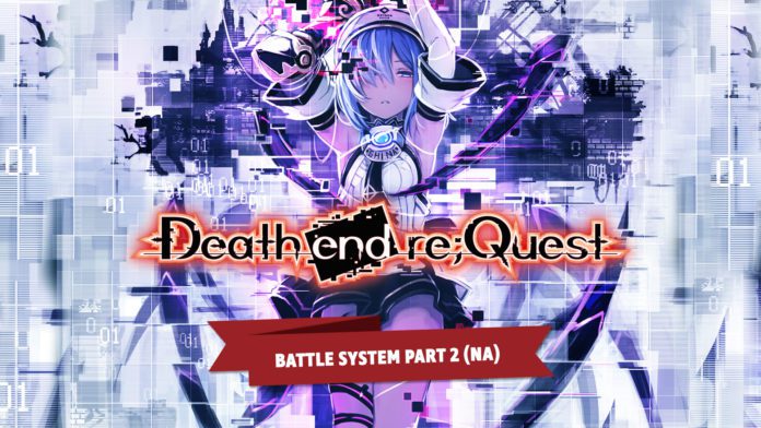 Death end re;Quest - Battle System (Pt. 2) - Advanced Battle Tactics Trailer