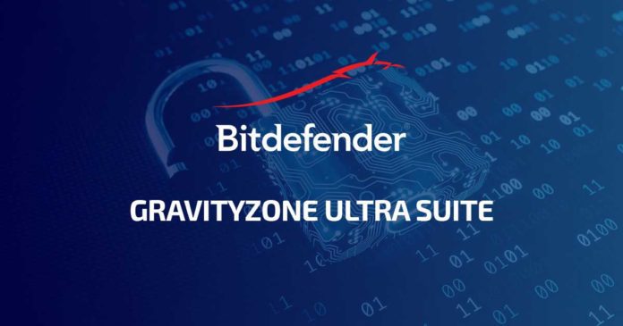 Bitdefender releases the ‘GravityZone Ultra Suite’, a complete Endpoint Security solution
