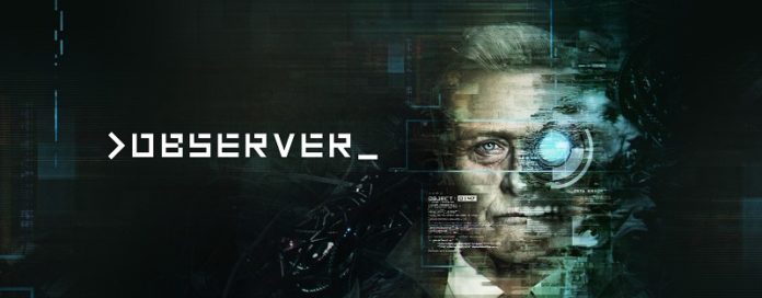 Observer, the Most Advanced Cyberpunk Game on the Nintendo Switch, Launches Feb 7