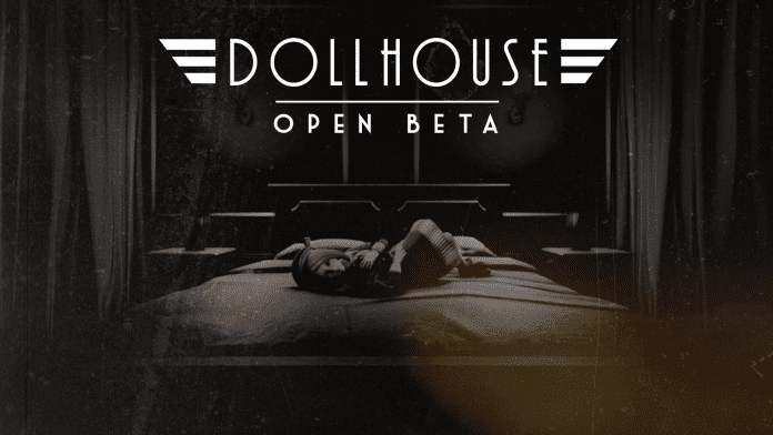 Film noir horror game Dollhouse goes into Open Beta on Steam® this Friday