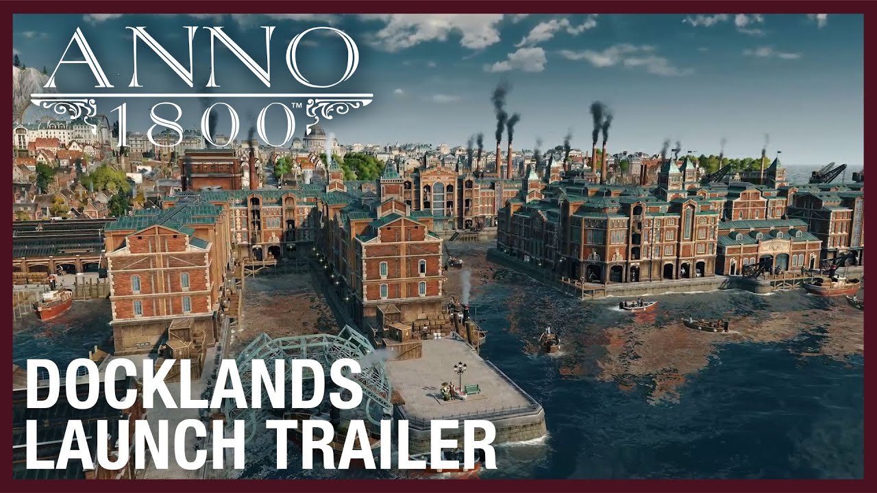 Review Anno 1800 Docklands Pc Hardcore Gamers Unified